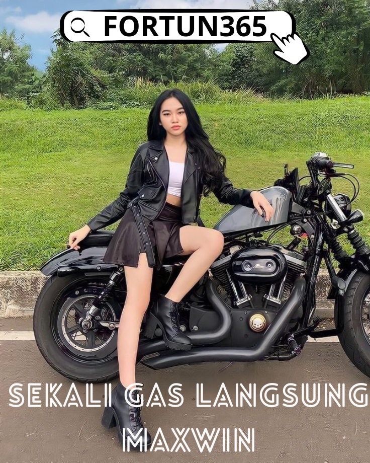 FORTUN365 : Satu Langkah Menuju MAXWIN !